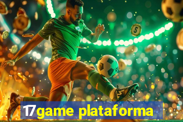 17game plataforma